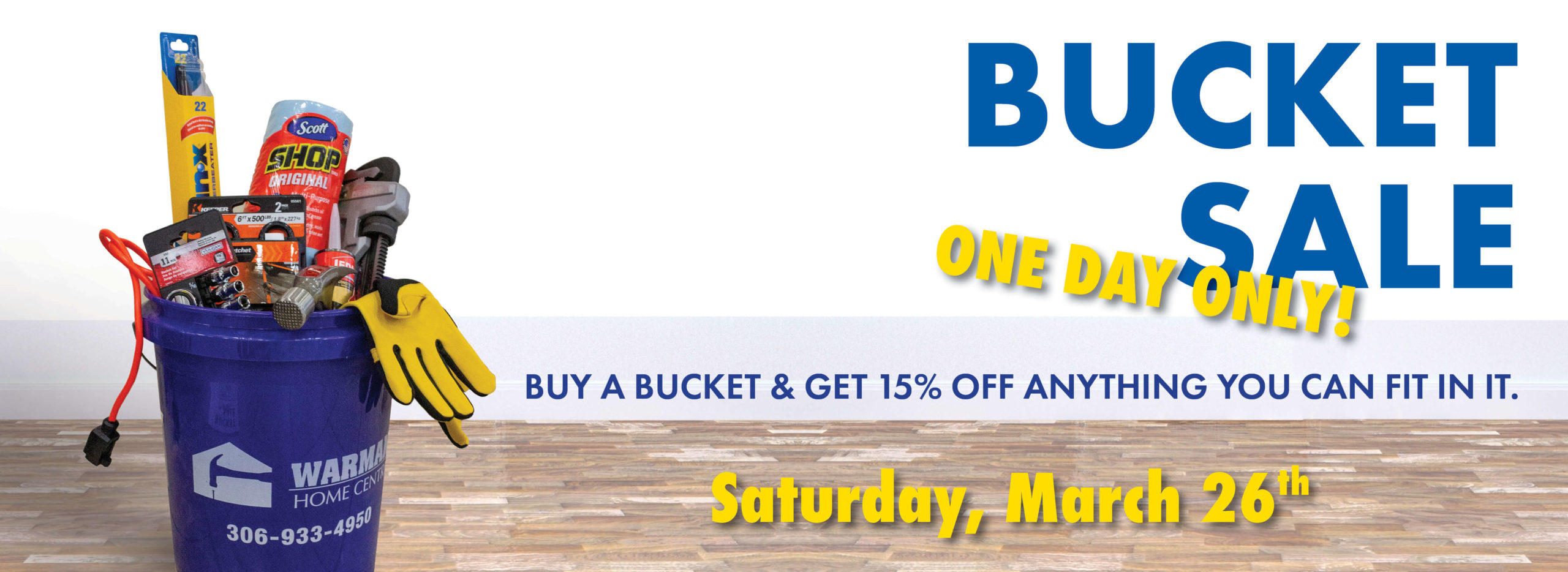 BUCKET SALE Warman Home Centre